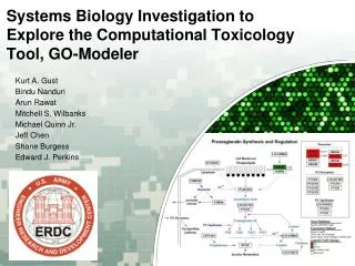 Systems Biology Investigation to Explore the Computational Toxicology Tool, GO-Modeler