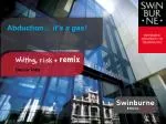 Writing, risk + remix Darren Tofts