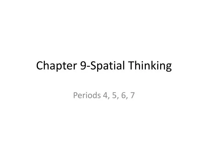 chapter 9 spatial thinking