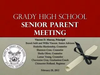 Grady High School Senior Parent Meeting