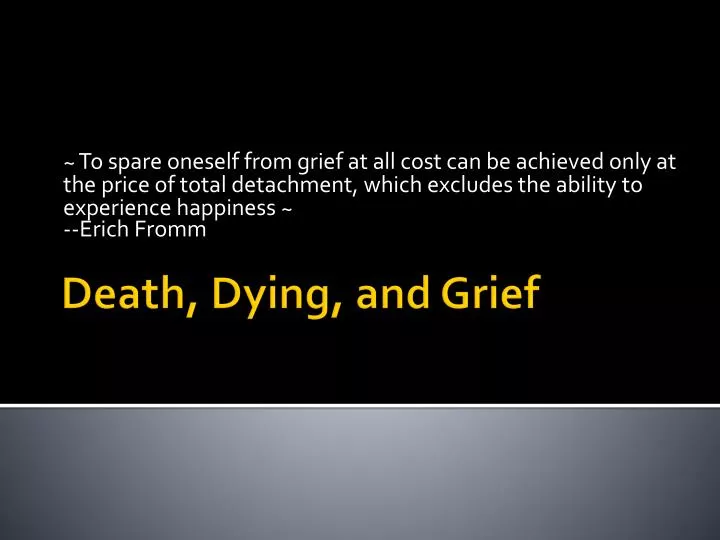 death dying and grief