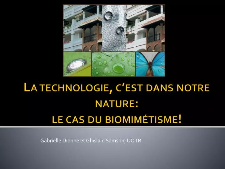 la technologie c est dans notre nature le cas du biomim tisme