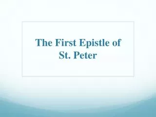 The First Epistle of St. Peter