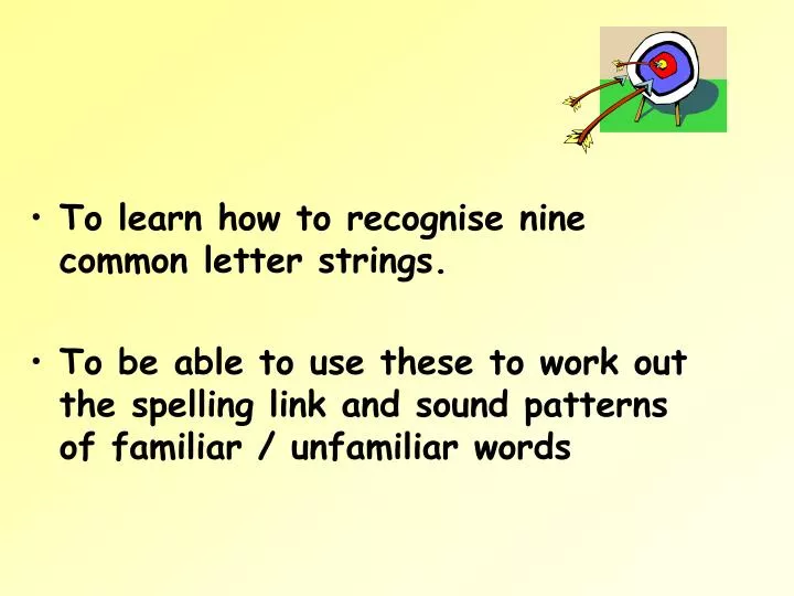 ppt-to-learn-how-to-recognise-nine-common-letter-strings-powerpoint