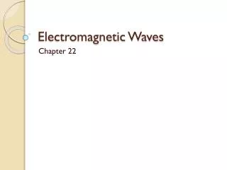 Electromagnetic Waves