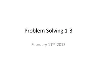 Problem Solving 1-3