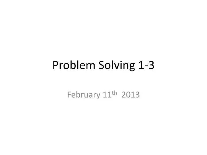 problem solving 1 3