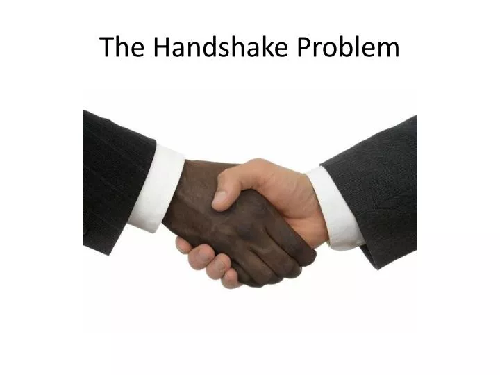 the handshake problem