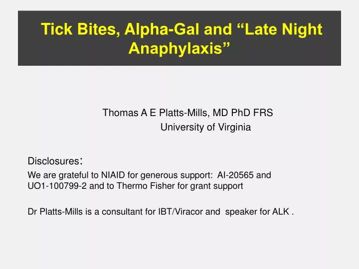 tick bites alpha gal and late night anaphylaxis
