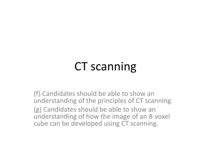 ct scanning