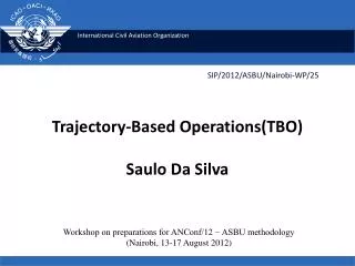 Trajectory-Based Operations(TBO) Saulo Da Silva