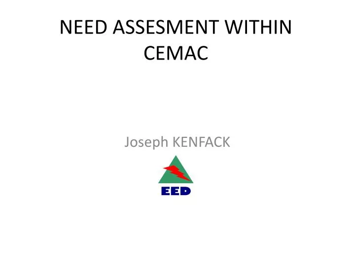 need assesment within cemac