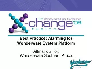 Best Practice: Alarming for Wonderware System Platform