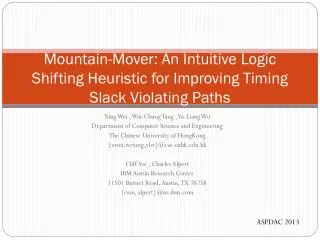 Mountain-Mover: An Intuitive Logic Shifting Heuristic for Improving Timing Slack Violating Paths