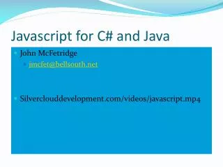 Javascript for C# and Java