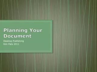Planning Your Document