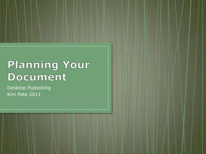 planning your document