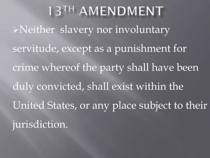 13 th amendment