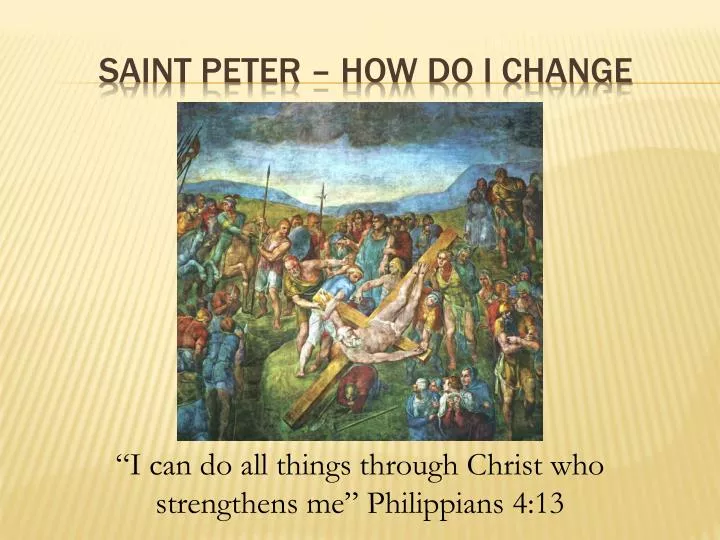 saint peter how do i change