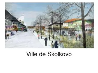 Ville de Skolkovo