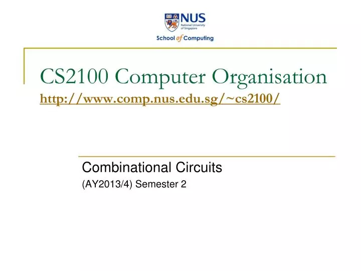 cs2100 computer organisation http www comp nus edu sg cs2100