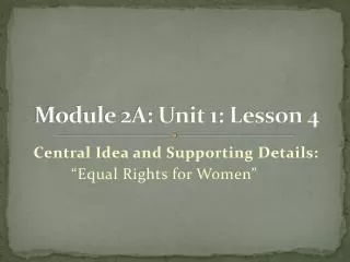 Module 2A: Unit 1: Lesson 4