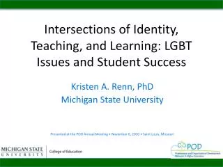Intersections of Identity, Teaching, and Learning: LGBT Issues and Student Success