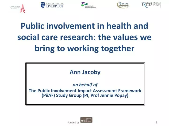 public involvement in health and social care research the values we bring to working together