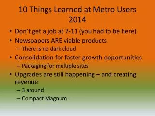 10 Things Learned at Metro Users 2014