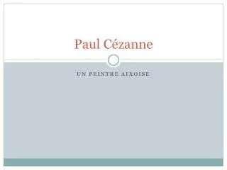 paul c zanne