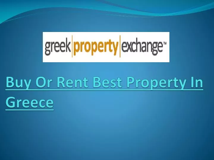 buy or rent best property in greece