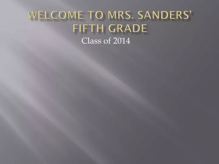 welcome to mrs sanders fifth grade