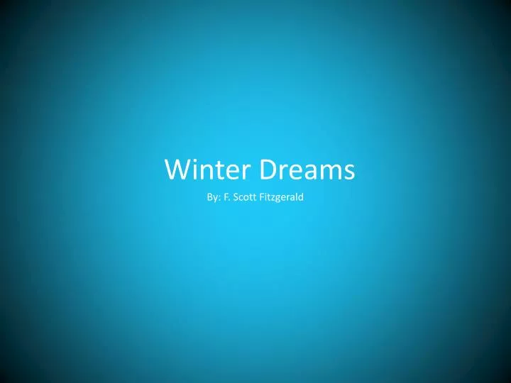 winter dreams
