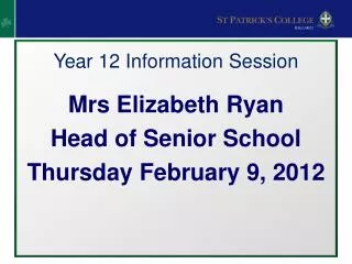 Year 12 Information Session