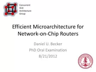 Efficient Microarchitecture for Network-on-Chip Routers
