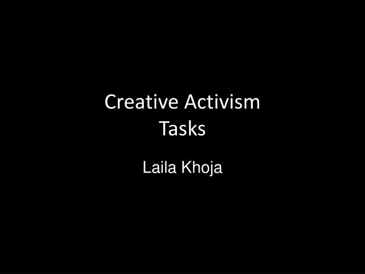 creative activism tasks