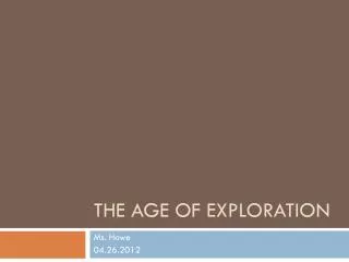 The Age of Exploration