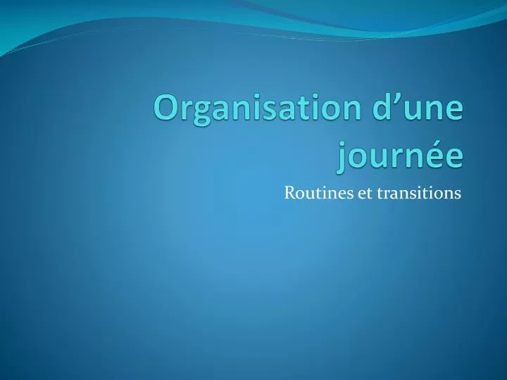 organisation d une journ e