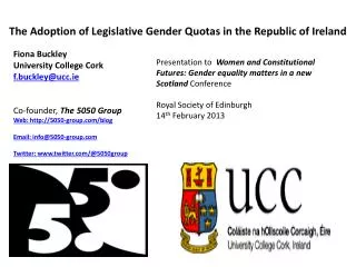 The Adoption of Legislative Gender Quotas in the Republic of Ireland
