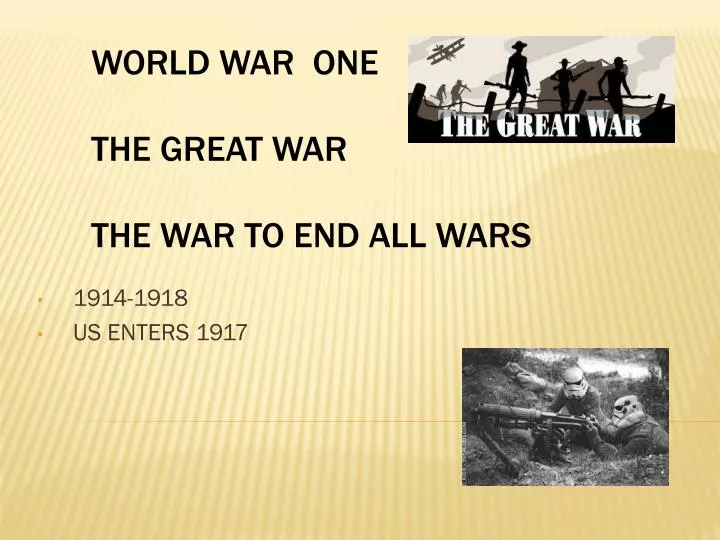 1914 1918 us enters 1917