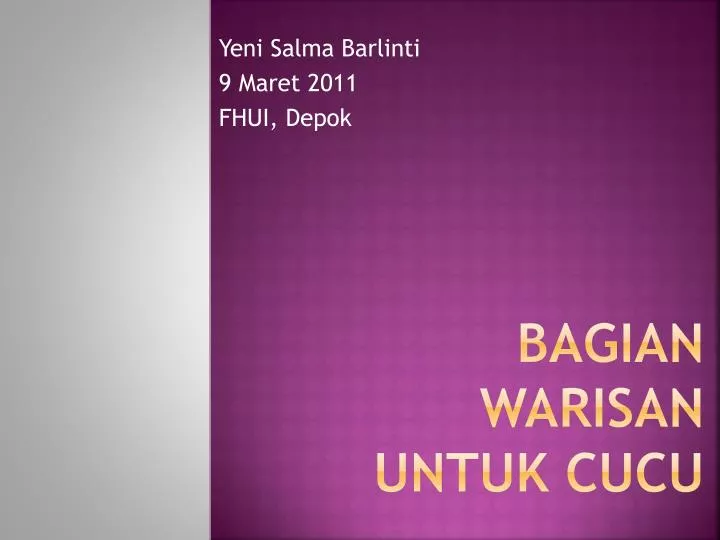 bagian warisan untuk cucu