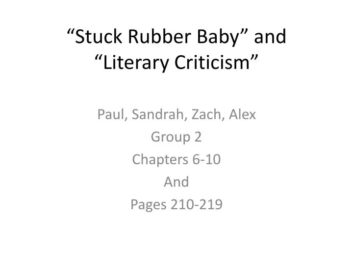 stuck rubber baby and literary criticism