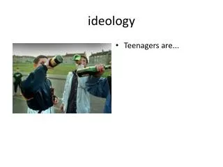 ideology