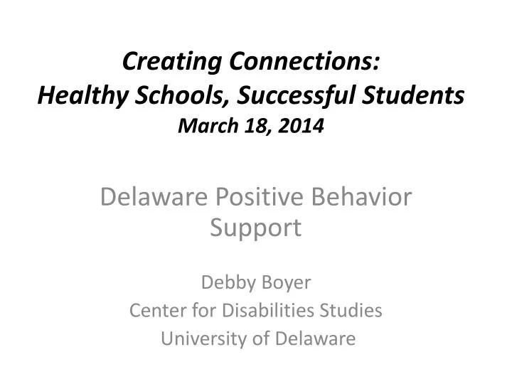 creating connections healthy schools successful students march 18 2014