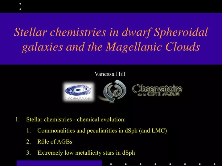 stellar chemistries in dwarf spheroidal galaxies and the magellanic clouds