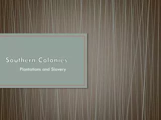 southern colonies