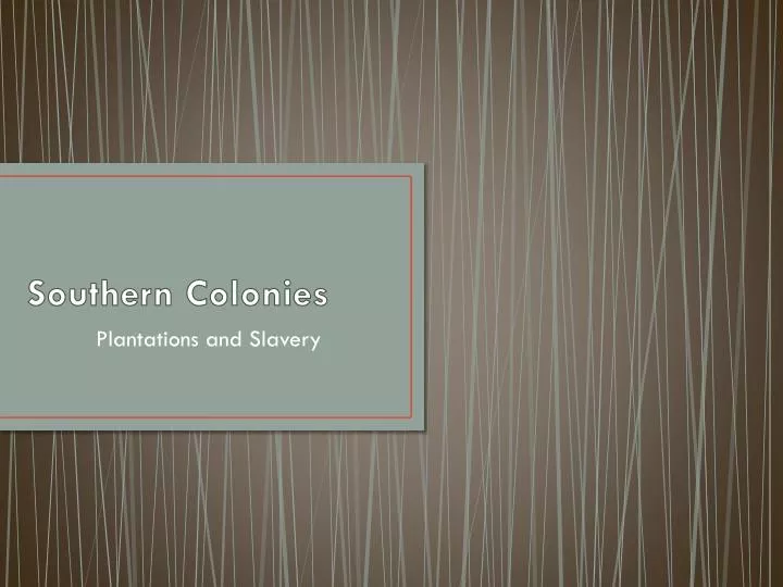 southern colonies