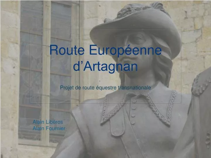 route europ enne d artagnan
