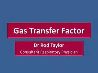 Gas Transfer Factor