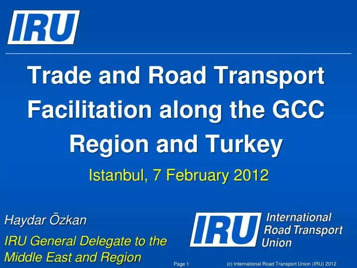 trade and road transport facilitation along the gcc region and turkey